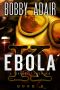 [Ebola K 02] • Ebola K 2